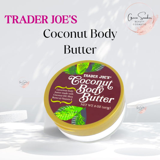 Trader Joe's, Coconut Body Butter